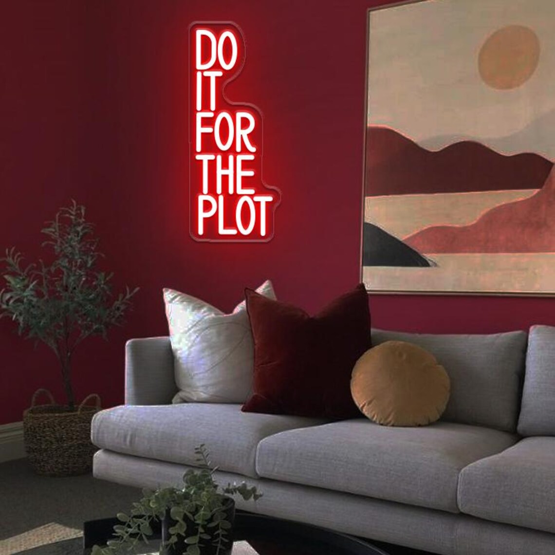 Do It For The Plot Neon Sign,M - Outdoor Lighting Quotes recension och pris